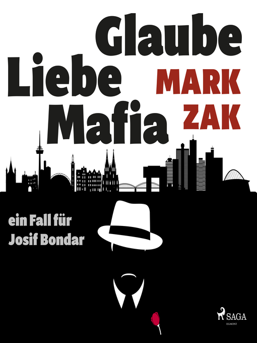 Title details for Glaube, Liebe, Mafia by Mark Zak - Available